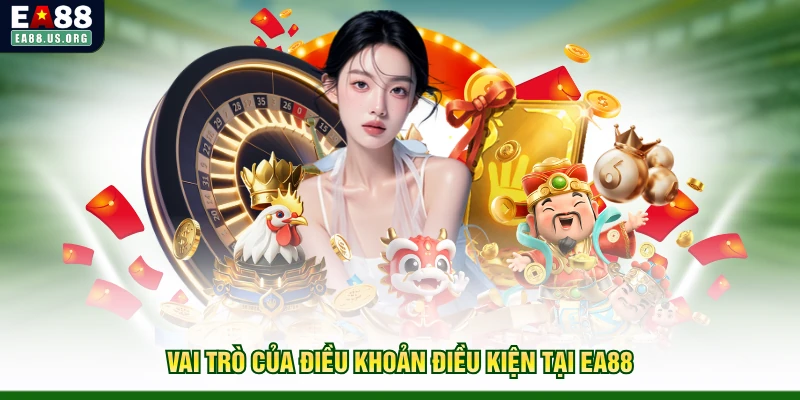 Vai trò của điều khoản điều kiện tại EA88
